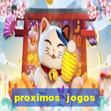 proximos jogos brasileirao serie a